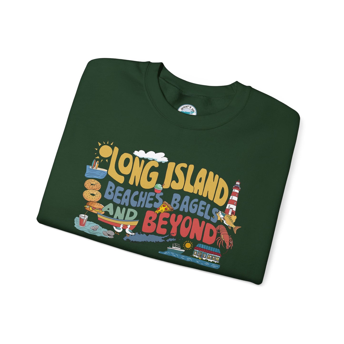 Long Island Beaches, Bagels and Beyond Unisex Sweatshirt - Makes a great gift!