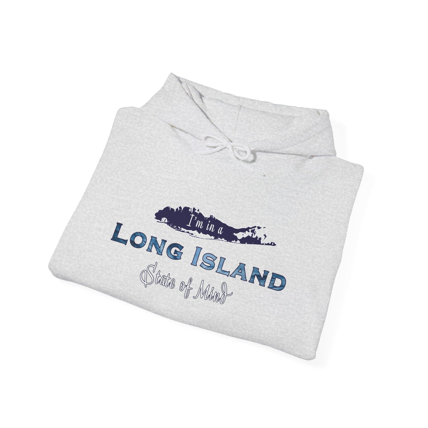 I'm in a Long Island State of Mind - Unisex Heavy Blend™ Hooded Sweatshirt - Perfect Gift for Beach Lovers