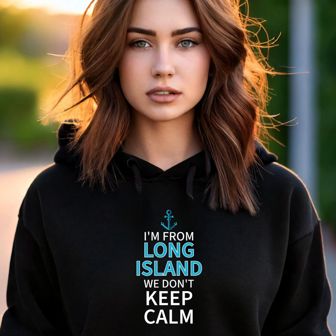 We Don't Keep Calm Long Island Hoodie - Unisex Heavy Blend™