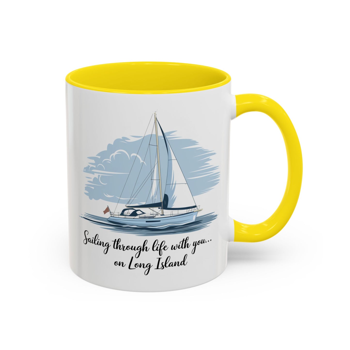 Sailing Through Life With You on Long Island - 11oz & 15oz two-tone mug - Valentine's Day, anniversaries, weddings, or for anyone who loves Long Island’s nautical charm